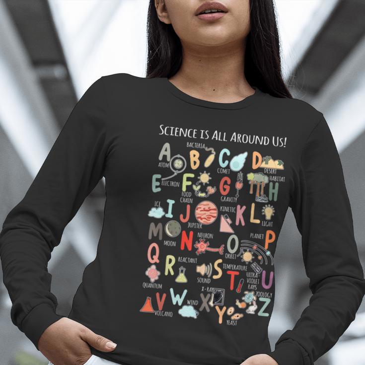 Science Teacher Alphabet Science Is All Around Us Teacher Women Long Sleeve T-Shirt, Science Teacher Shirts, funny gift Science Teacher Alphabet Science Is All Around Us Teacher Women Long Sleeve T-Shirt, Science Teacher Shirts, funny gift