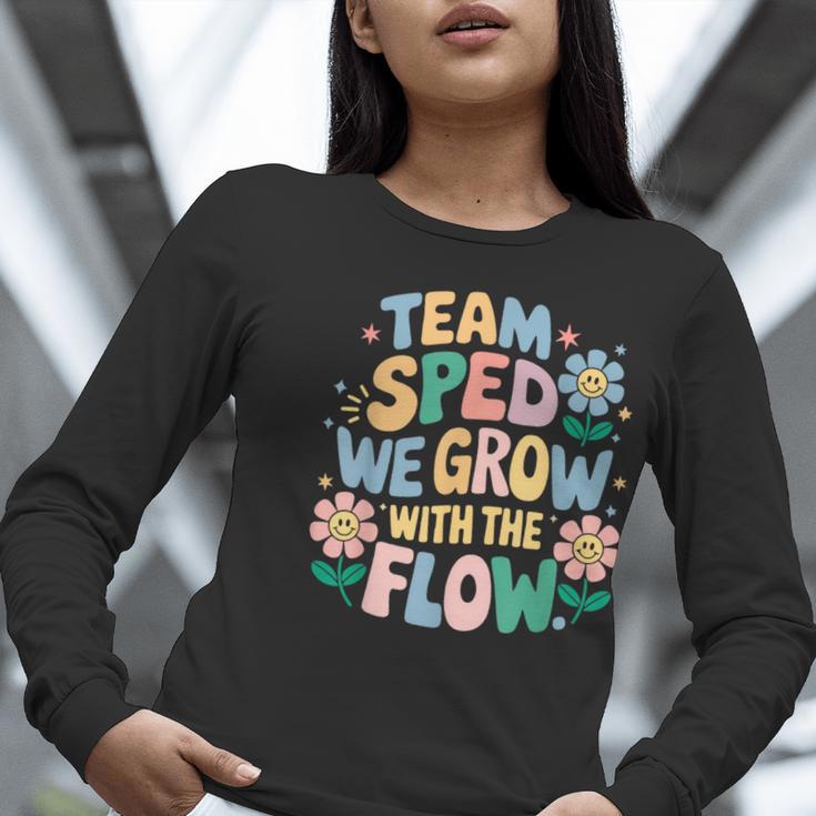 Special Education Teacher Team SPED Grow With The Flow Women Long Sleeve T-Shirt, funny gift Special Education Teacher Team SPED Grow With The Flow Women Long Sleeve T-Shirt, funny gift