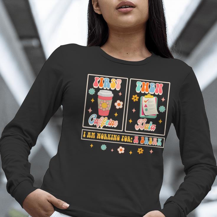 SPED Teacher Special Education First Coffee Then Data For Men Women Women Long Sleeve T-Shirt, funny gift SPED Teacher Special Education First Coffee Then Data For Men Women Women Long Sleeve T-Shirt, funny gift