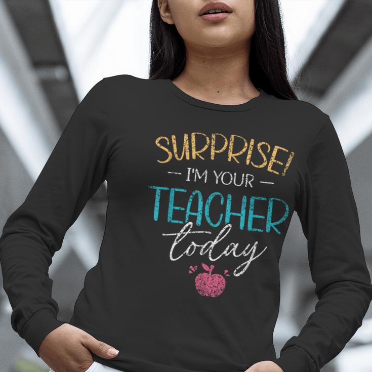 Surprise I'm Your Teacher Today Women Substitute Teacher Women Long Sleeve T-Shirt, funny gift Surprise I'm Your Teacher Today Women Substitute Teacher Women Long Sleeve T-Shirt, funny gift