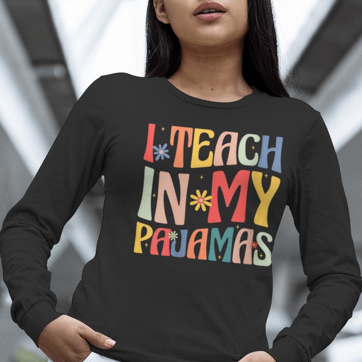 I Teach In My Pajamas Retro Groovy Teacher Humor Women Long Sleeve T-Shirt, Groovy Teacher Shirts, funny gift I Teach In My Pajamas Retro Groovy Teacher Humor Women Long Sleeve T-Shirt, Groovy Teacher Shirts, funny gift