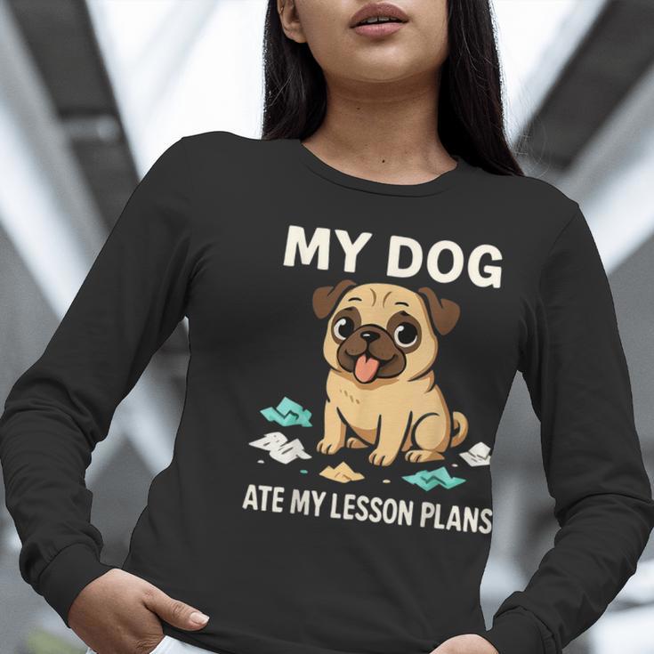 Teacher My Dog Ate My Lesson Plans School Staff Women Long Sleeve T-Shirt, funny gift