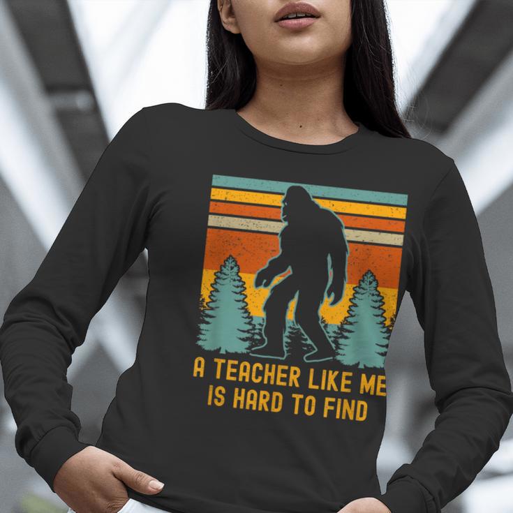 A Teacher Like Me Is Hard To Find Bigfoot Teacher Women Long Sleeve T-Shirt, funny gift A Teacher Like Me Is Hard To Find Bigfoot Teacher Women Long Sleeve T-Shirt, funny gift