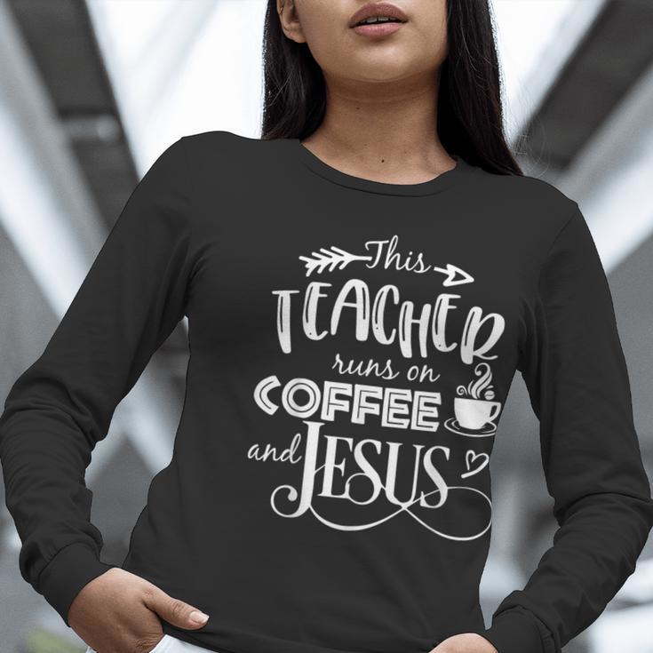 This Teacher Runs On Coffee And Jesus T Shirt Christian Tees Women Long Sleeve T-Shirt, funny gift This Teacher Runs On Coffee And Jesus T Shirt Christian Tees Women Long Sleeve T-Shirt, funny gift