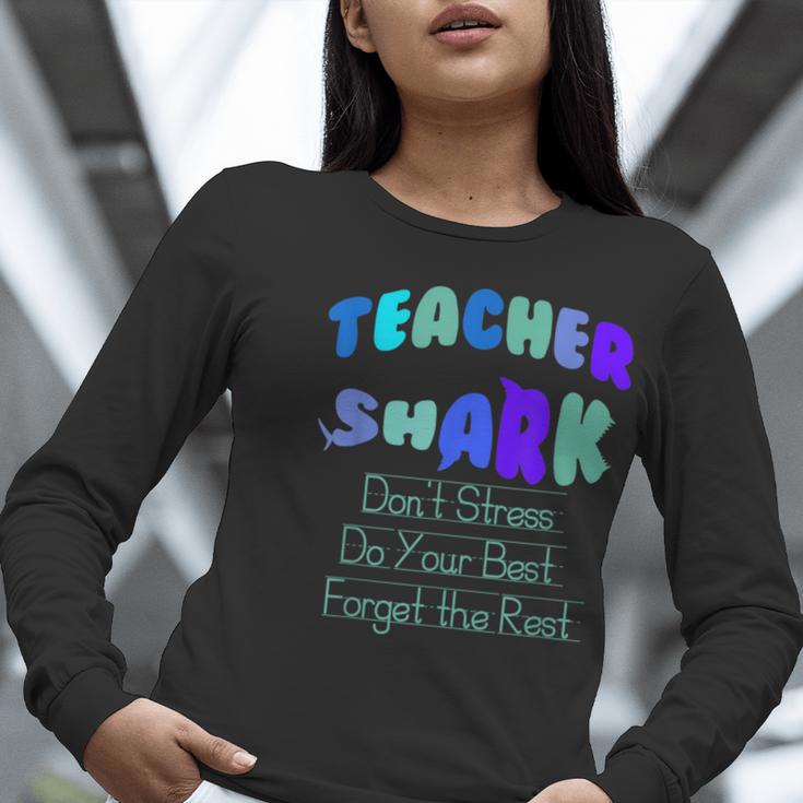 Teacher Shark Don't Stress Do Your Best Forget The Rest Women Long Sleeve T-Shirt, funny gift Teacher Shark Don't Stress Do Your Best Forget The Rest Women Long Sleeve T-Shirt, funny gift