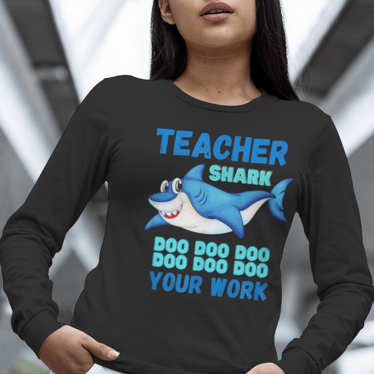 Teacher Shark Do Your Work Women Long Sleeve T-Shirt, funny gift Teacher Shark Do Your Work Women Long Sleeve T-Shirt, funny gift