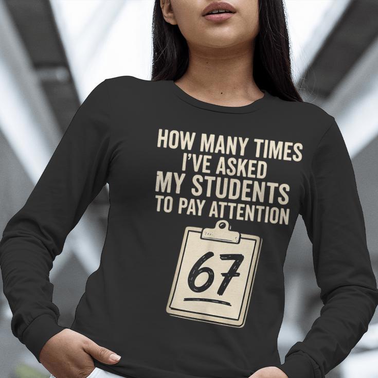 Teachers 67 Meme Women Long Sleeve T-Shirt, funny gift Teachers 67 Meme Women Long Sleeve T-Shirt, funny gift