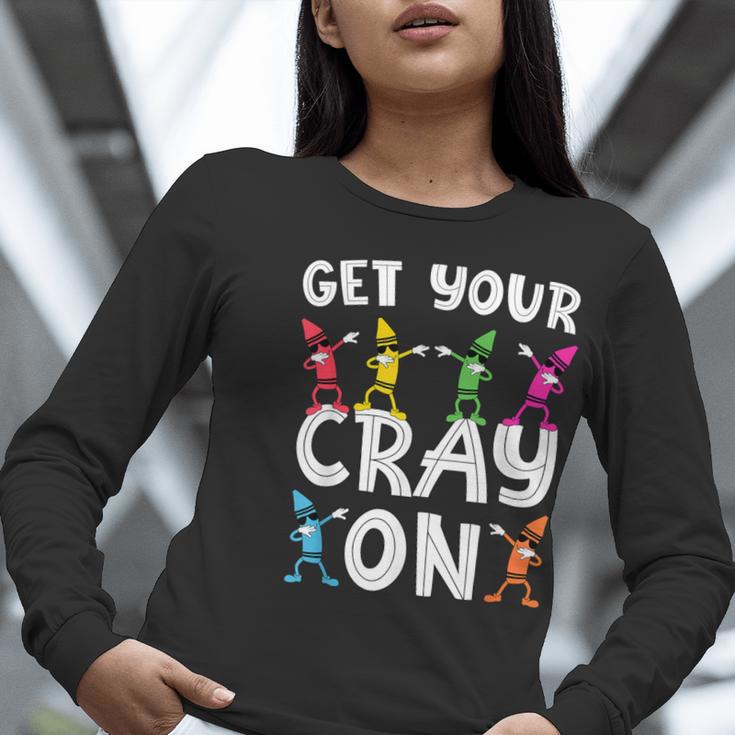 Teacher's Get Your Cray On Dabbing Crayons Women Long Sleeve T-Shirt, funny gift Teacher's Get Your Cray On Dabbing Crayons Women Long Sleeve T-Shirt, funny gift