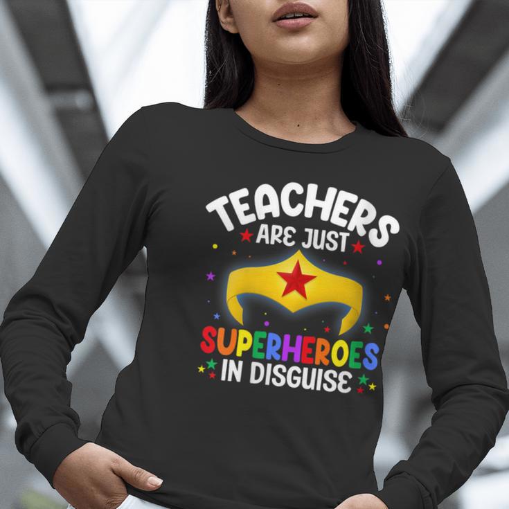 Teachers Are Just Superheroes In Disguise School Women Men Women Long Sleeve T-Shirt, funny gift