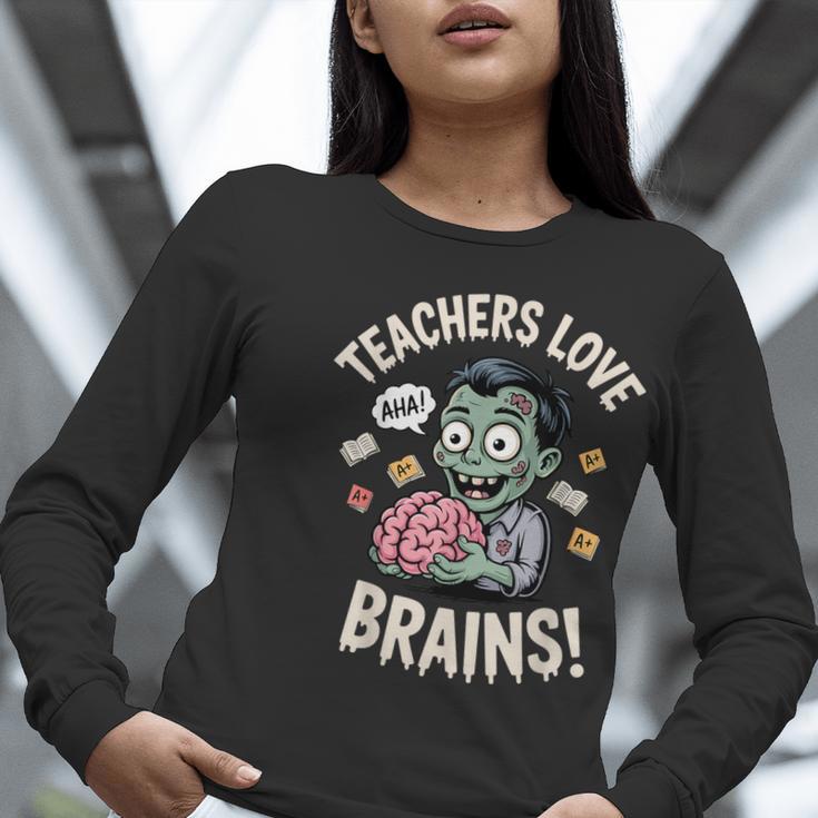 Teachers Love Brains Shirt Men Women Teacher Halloween Women Long Sleeve T-Shirt, funny gift Teachers Love Brains Shirt Men Women Teacher Halloween Women Long Sleeve T-Shirt, funny gift