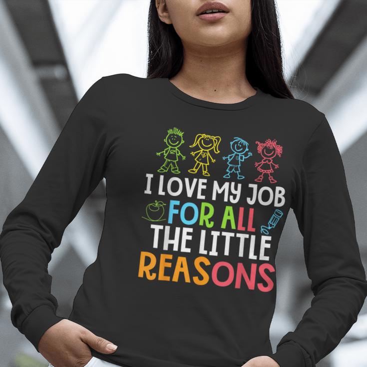 Teachers I Love My Job For All The Little Reasons Teacher Women Long Sleeve T-Shirt, funny gift Teachers I Love My Job For All The Little Reasons Teacher Women Long Sleeve T-Shirt, funny gift