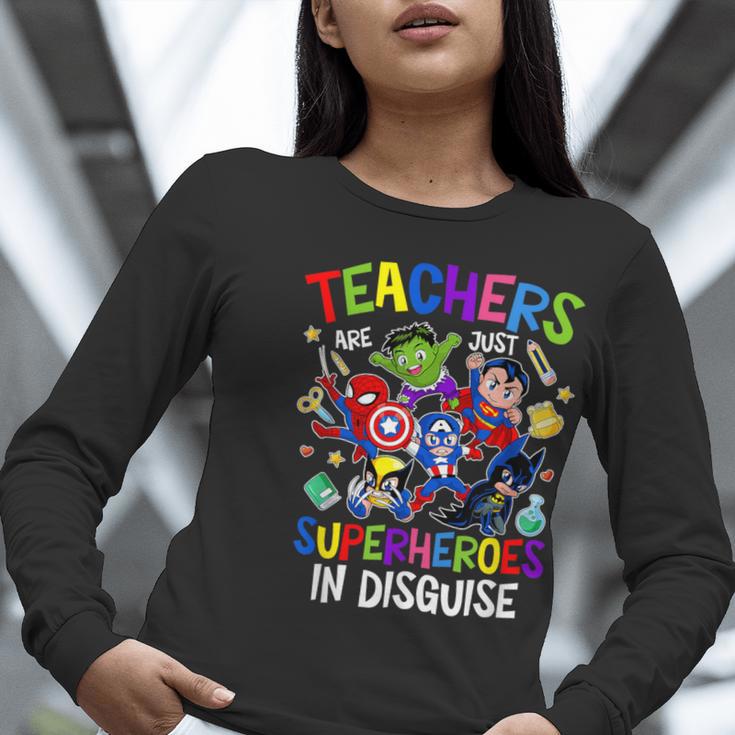 Teachers Are Superheroes Back To School Women Long Sleeve T-Shirt, funny gift Teachers Are Superheroes Back To School Women Long Sleeve T-Shirt, funny gift