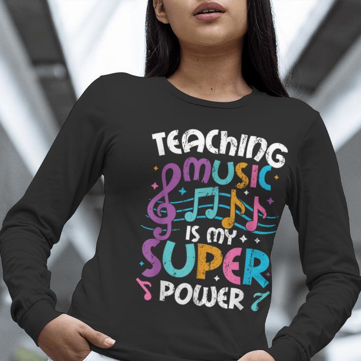Teaching Music Is My Superpower Music Teacher For Men Women Kids Women Long Sleeve T-Shirt, funny gift Teaching Music Is My Superpower Music Teacher For Men Women Kids Women Long Sleeve T-Shirt, funny gift