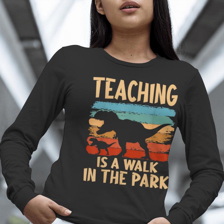 Teaching Is a Walk In Park Dinosaur Teacher Women Long Sleeve T-Shirt, funny gift Teaching Is a Walk In Park Dinosaur Teacher Women Long Sleeve T-Shirt, funny gift