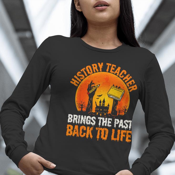 History Teacher Brings Past Back To Life Halloween Zombie Women Long Sleeve T-Shirt, History Teacher Shirts, funny gift History Teacher Brings Past Back To Life Halloween Zombie Women Long Sleeve T-Shirt, History Teacher Shirts, funny gift