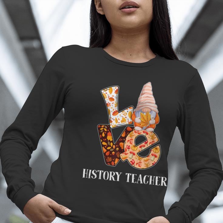 History Teacher Love Autumn Fall Gnome For Teachers For Men Women Women Long Sleeve T-Shirt, History Teacher Shirts, funny gift History Teacher Love Autumn Fall Gnome For Teachers For Men Women Women Long Sleeve T-Shirt, History Teacher Shirts, funny gift