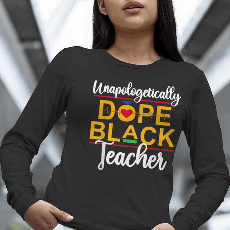 Unapologetic Dope Teacher African American Melanin Women Long Sleeve T-Shirt, funny gift
