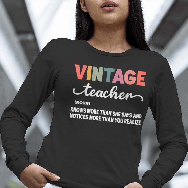 Vintage Teacher Knows More Than She Says Outfit Definition Women Long Sleeve T-Shirt, funny gift Vintage Teacher Knows More Than She Says Outfit Definition Women Long Sleeve T-Shirt, funny gift