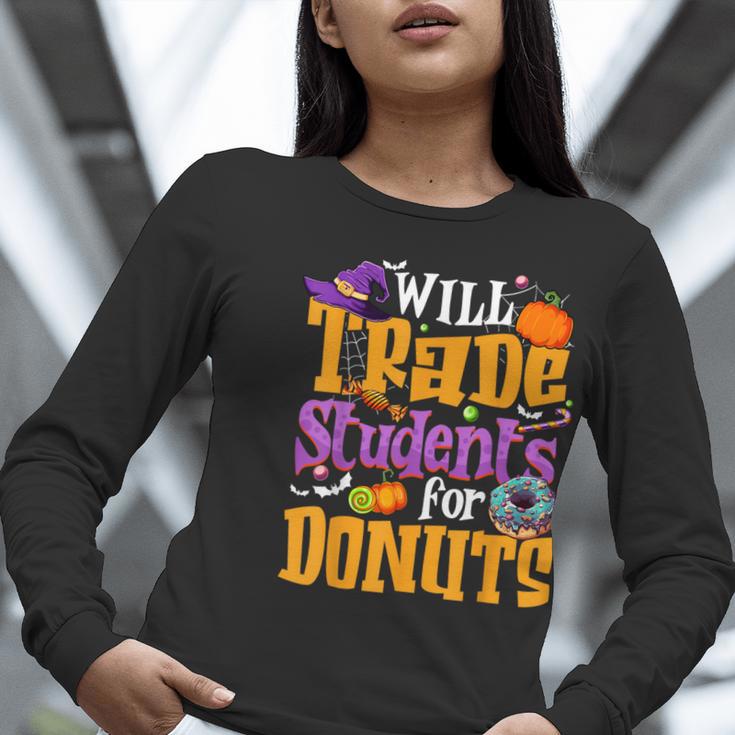 Will Trade Students For Donuts Halloween Teacher Women Long Sleeve T-Shirt, funny gift
