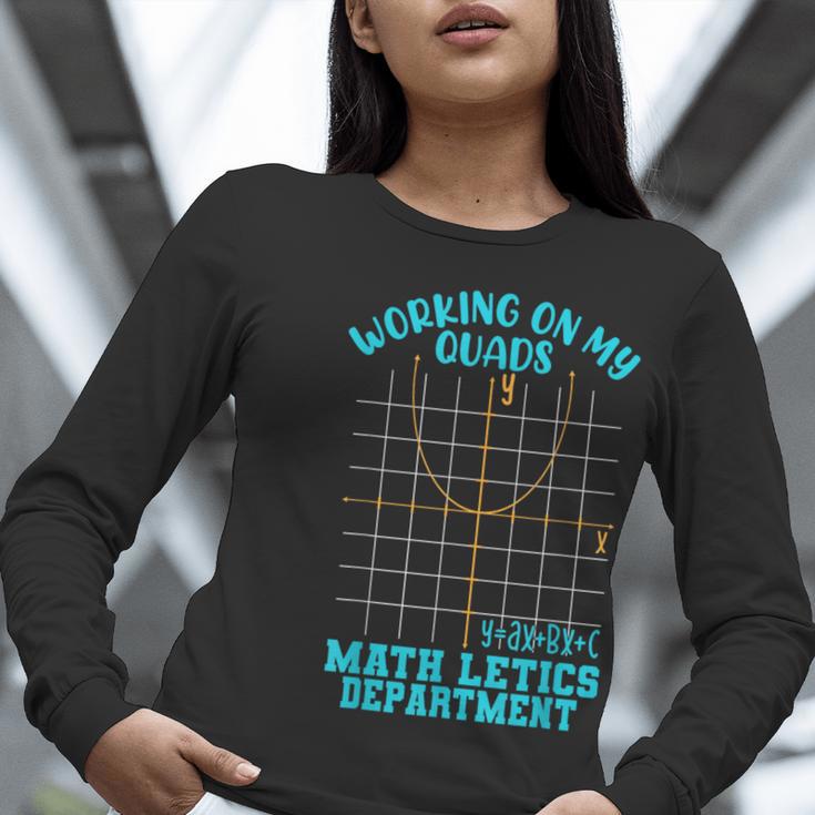 Working On My Quads Algebra Math Teacher Humor Women Long Sleeve T-Shirt, funny gift Working On My Quads Algebra Math Teacher Humor Women Long Sleeve T-Shirt, funny gift