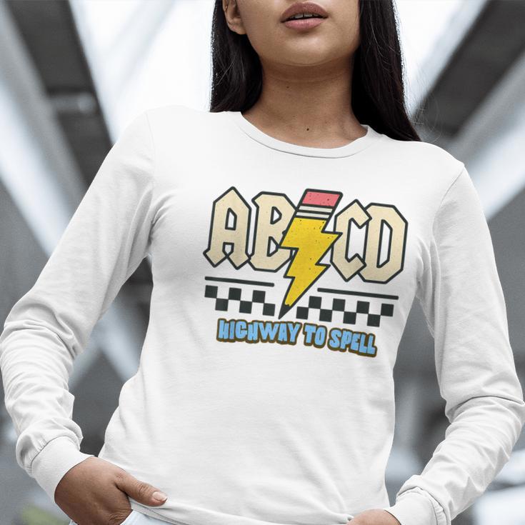 ABCD Highway To Spell Pencil Teacher & Student Font Me Women Long Sleeve T-Shirt, funny gift