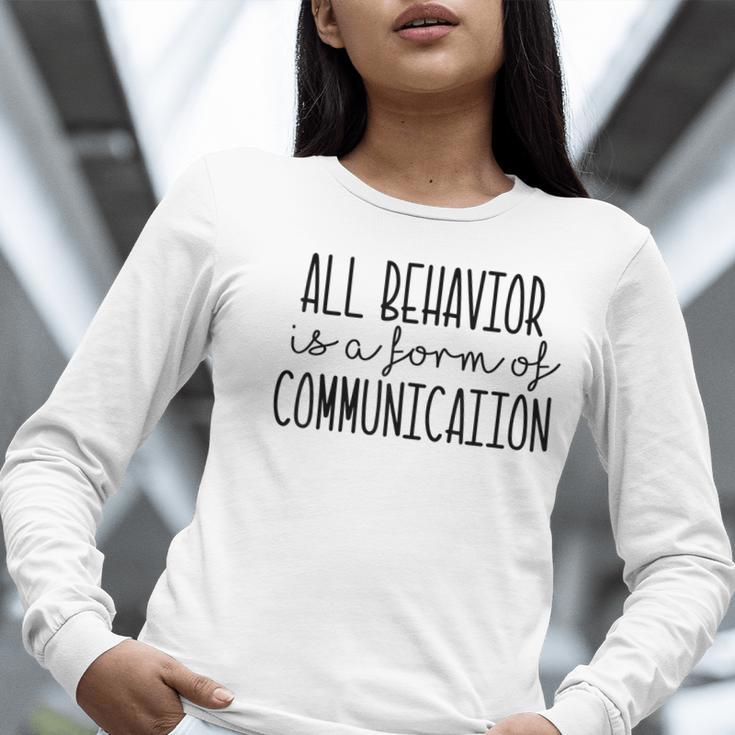 All Behavior Is A Form Of Communication SPED Teacher Autism Men Women Women Long Sleeve T-Shirt, funny gift All Behavior Is A Form Of Communication SPED Teacher Autism Men Women Women Long Sleeve T-Shirt, funny gift