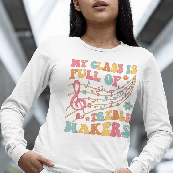 My Class Is Full Of Treble Makers Funny Music Teacher Groovy Men Women Girls Kids Women Long Sleeve T-Shirt, Groovy Teacher Shirts, funny gift
