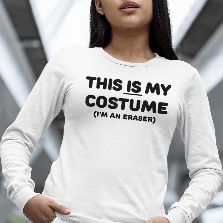 THIS IS MY COSTUME Eraser Teacher Halloween Costume Women Long Sleeve T-Shirt, funny gift THIS IS MY COSTUME Eraser Teacher Halloween Costume Women Long Sleeve T-Shirt, funny gift