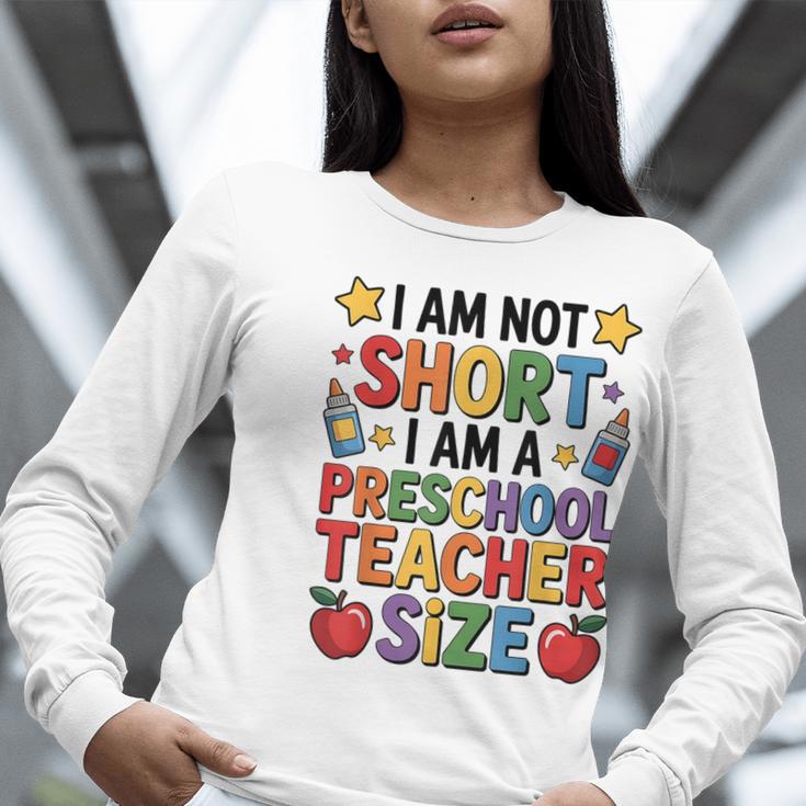 I'm Not Short I'm A Preschool Teacher Size Quote Women Women Long Sleeve T-Shirt, funny gift