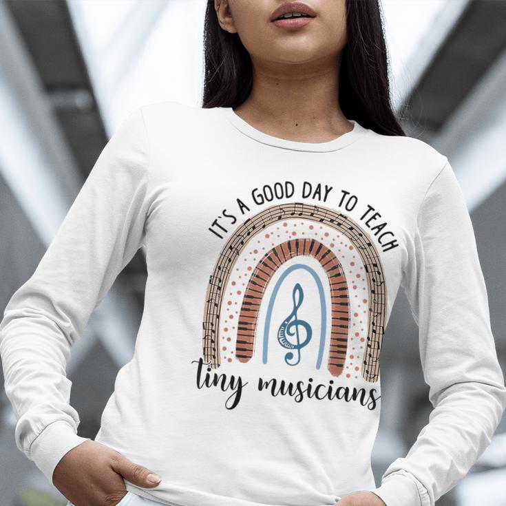 Its A Good Day To Teach Tiny Musicians Music Teacher Rainbow Women Long Sleeve T-Shirt, funny gift