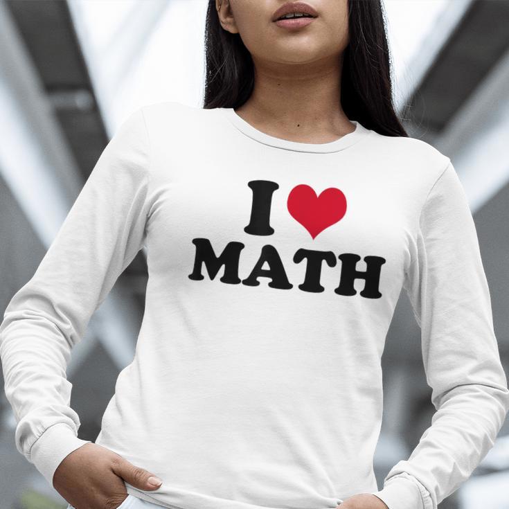 I Love Math Teacher Women Long Sleeve T-Shirt, funny gift I Love Math Teacher Women Long Sleeve T-Shirt, funny gift