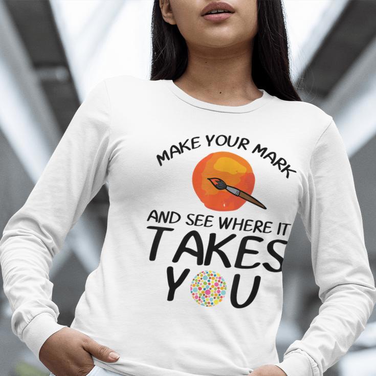 Make Mark Paintbrush International Dot Day Art Teacher Women Long Sleeve T-Shirt, funny gift Make Mark Paintbrush International Dot Day Art Teacher Women Long Sleeve T-Shirt, funny gift