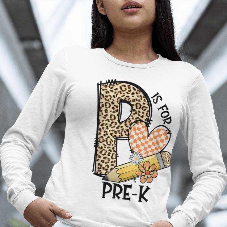 P Is For Pre K Teacher Leopard First Day Of School For Men Women Girls Kids Women Long Sleeve T-Shirt, funny gift