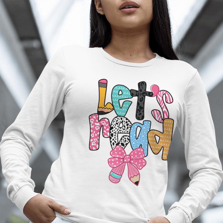Lets Read Reading Teacher Back To School Literacy Pencil Bow Women Long Sleeve T-Shirt, funny gift Lets Read Reading Teacher Back To School Literacy Pencil Bow Women Long Sleeve T-Shirt, funny gift