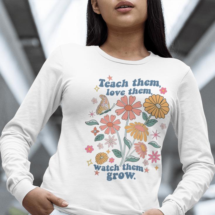 Teach Them Love Them Watch Them Grow Retro Teacher Floral Women Long Sleeve T-Shirt, funny gift