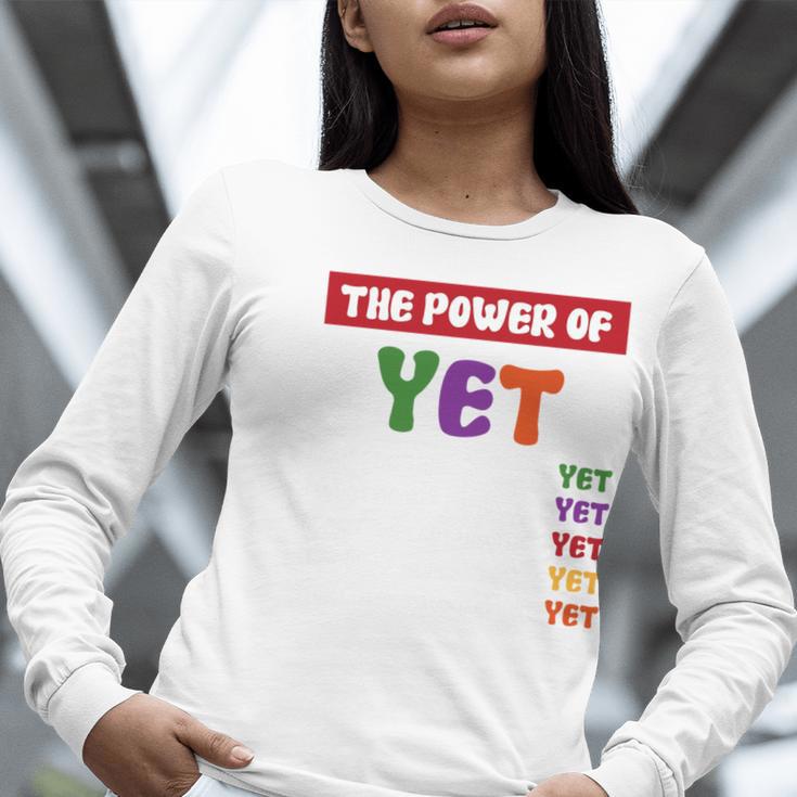 Teacher Growth Mindset Power Of Yet Women Long Sleeve T-Shirt, funny gift Teacher Growth Mindset Power Of Yet Women Long Sleeve T-Shirt, funny gift