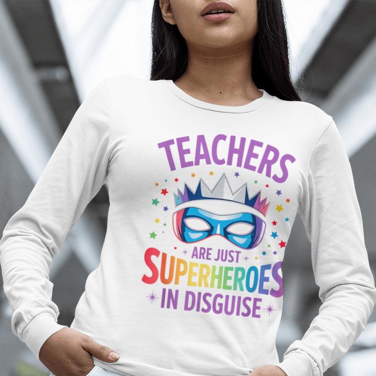 Teachers Are Just Superheroes In Disguise Back To School Women Long Sleeve T-Shirt, funny gift