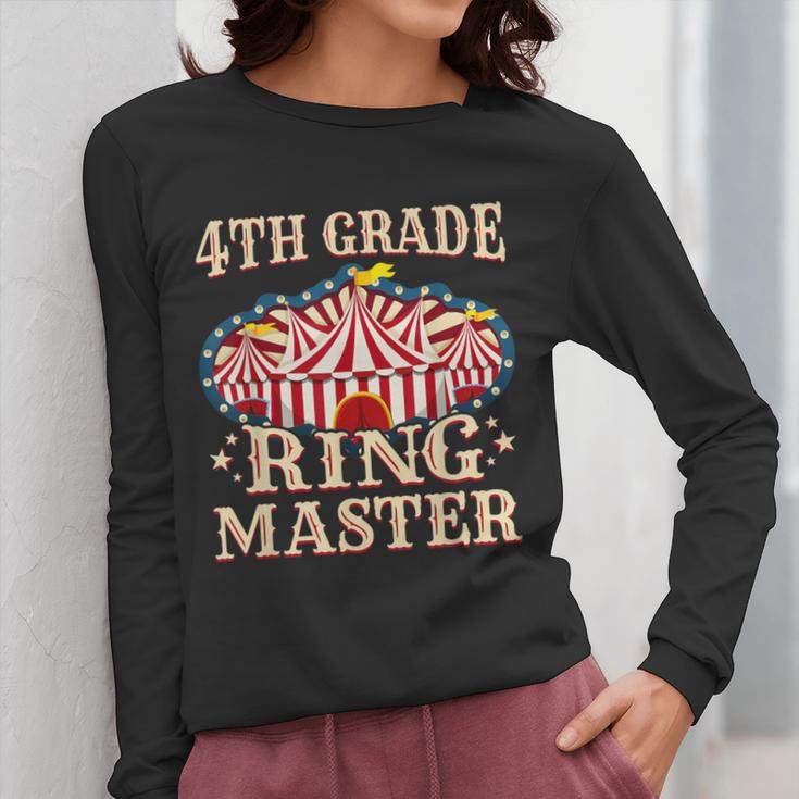 4th Grade Ringmaster Shirt 4th Grade Teacher Shirts Teacher Men Women Kids Women Long Sleeve T-Shirt, 4th Grade Teacher Gifts, funny design