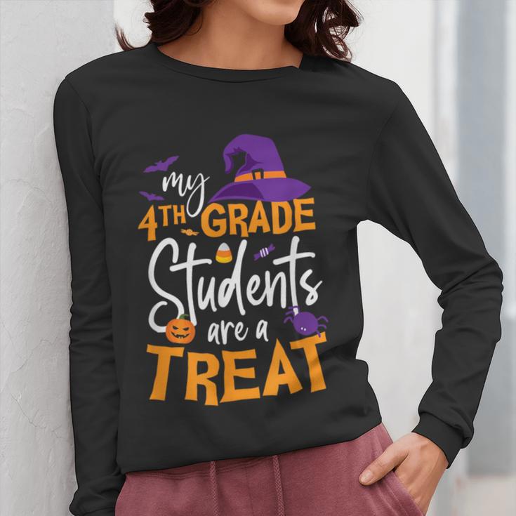 My 4th Grade Students Are a Treat Teacher Halloween Witch For Men Women Kids Women Long Sleeve T-Shirt, 4th Grade Teacher Gifts, funny design My 4th Grade Students Are a Treat Teacher Halloween Witch For Men Women Kids Women Long Sleeve T-Shirt, 4th Grade Teacher Gifts, funny design