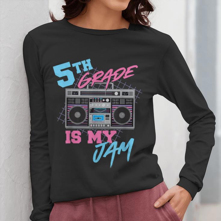 5th Grade Is My Jam Vintage 80s Boombox Teacher Student Women Long Sleeve T-Shirt, funny design