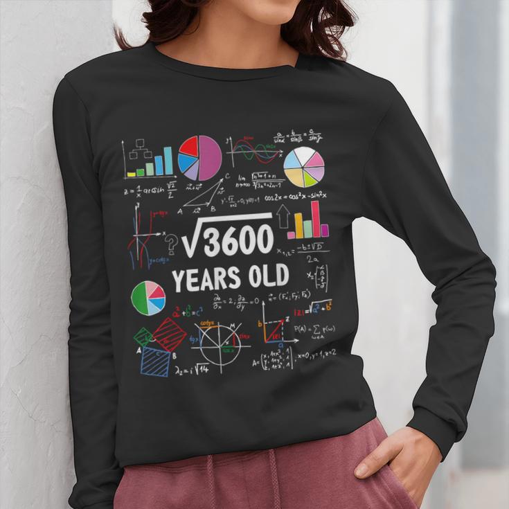 60 Year Old Math Teacher Square Root Of 3600 60th Birthday Women Long Sleeve T-Shirt, funny design 60 Year Old Math Teacher Square Root Of 3600 60th Birthday Women Long Sleeve T-Shirt, funny design