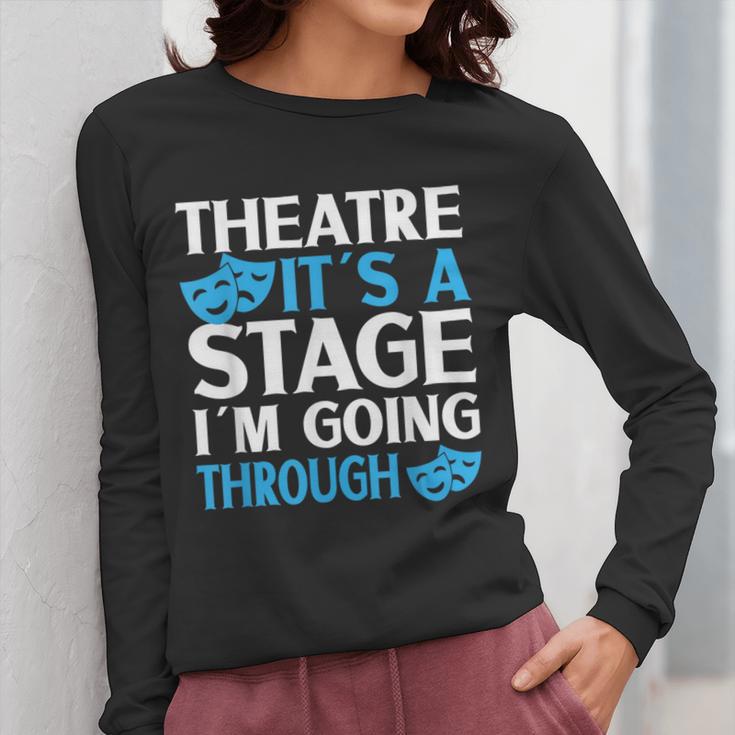 Theater Teacher Drama Teacher Theater Nerd Actor Men Women Kids Women Long Sleeve T-Shirt, funny design