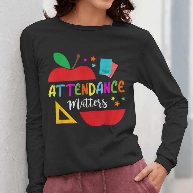 Attendance Matters Teacher Apple For Back To School Women Long Sleeve T-Shirt, funny design Attendance Matters Teacher Apple For Back To School Women Long Sleeve T-Shirt, funny design