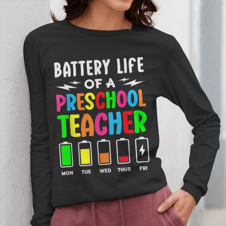 Battery Life Of a Preschool School Teacher School Week Women Long Sleeve T-Shirt, funny design Battery Life Of a Preschool School Teacher School Week Women Long Sleeve T-Shirt, funny design