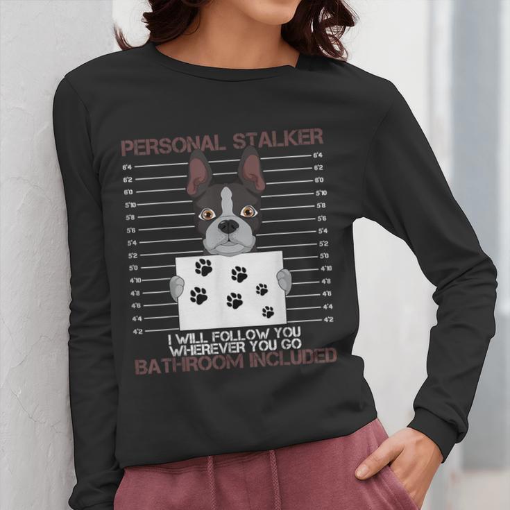 Boston Terrier American Gentleman Personal Stalker Dog Lover Women Long Sleeve T-Shirt, American Boston Terrier Gifts, funny design