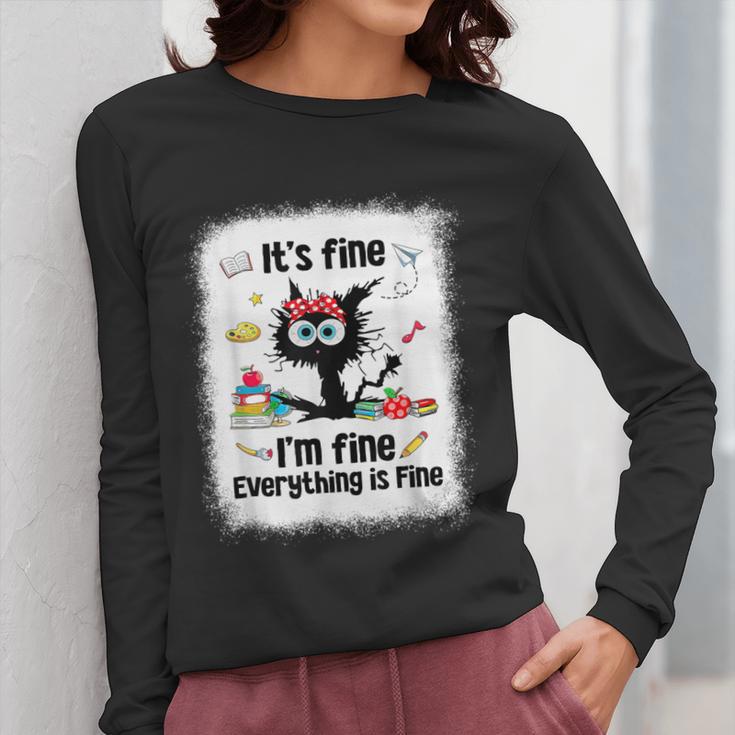 Cat It's Fine I'm Fine Everything Is Fine Teacher Life Women Long Sleeve T-Shirt, funny design