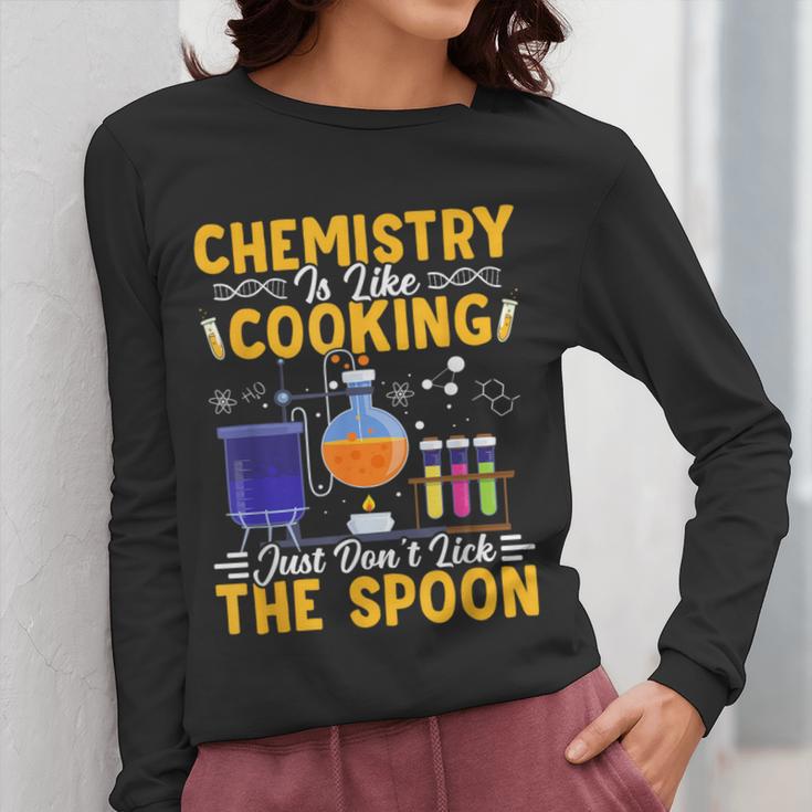 Chemistry Is Like Cooking Science Teacher Student Women Long Sleeve T-Shirt, Science Teacher Gifts, funny design Chemistry Is Like Cooking Science Teacher Student Women Long Sleeve T-Shirt, Science Teacher Gifts, funny design