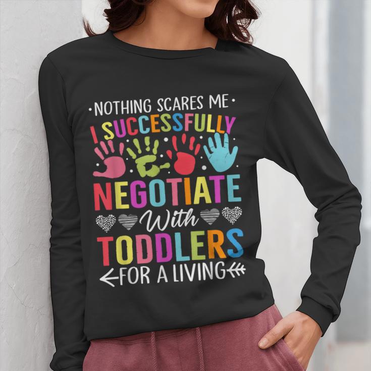 Childcare Teacher Negotiate With Toddlers Daycare Provider Men Women Girls Kids Women Long Sleeve T-Shirt, funny design