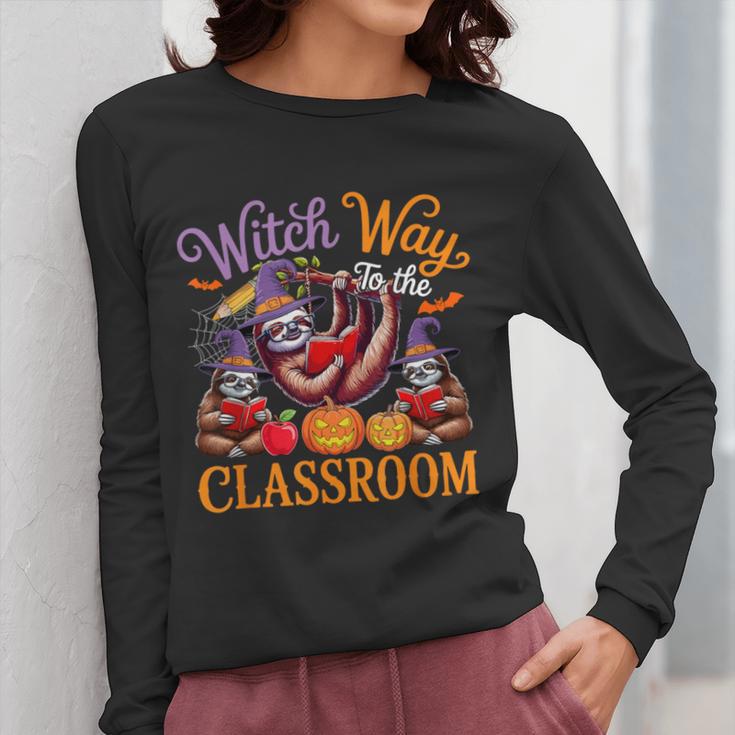 Way To Classroom Halloween Witch Three Cute Sloths Teacher Women Long Sleeve T-Shirt, funny design