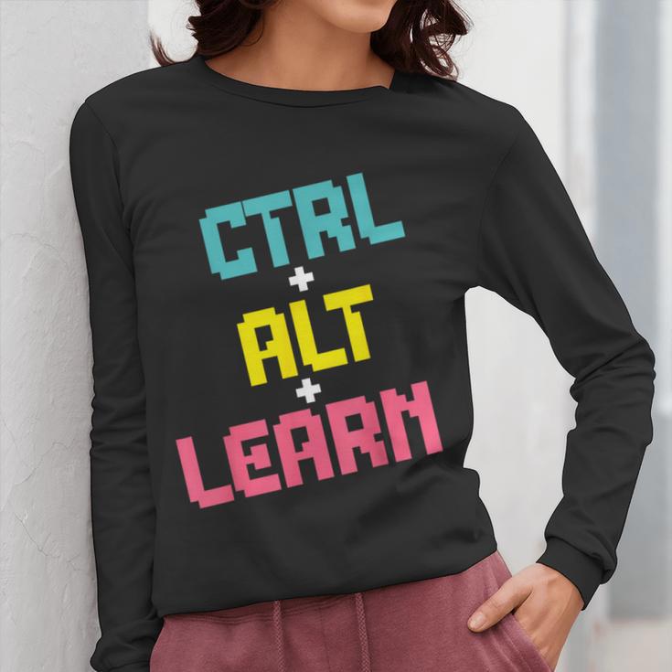 Computer Teacher Back To School Kids Ctrl Alt Learn Women Long Sleeve T-Shirt, funny design